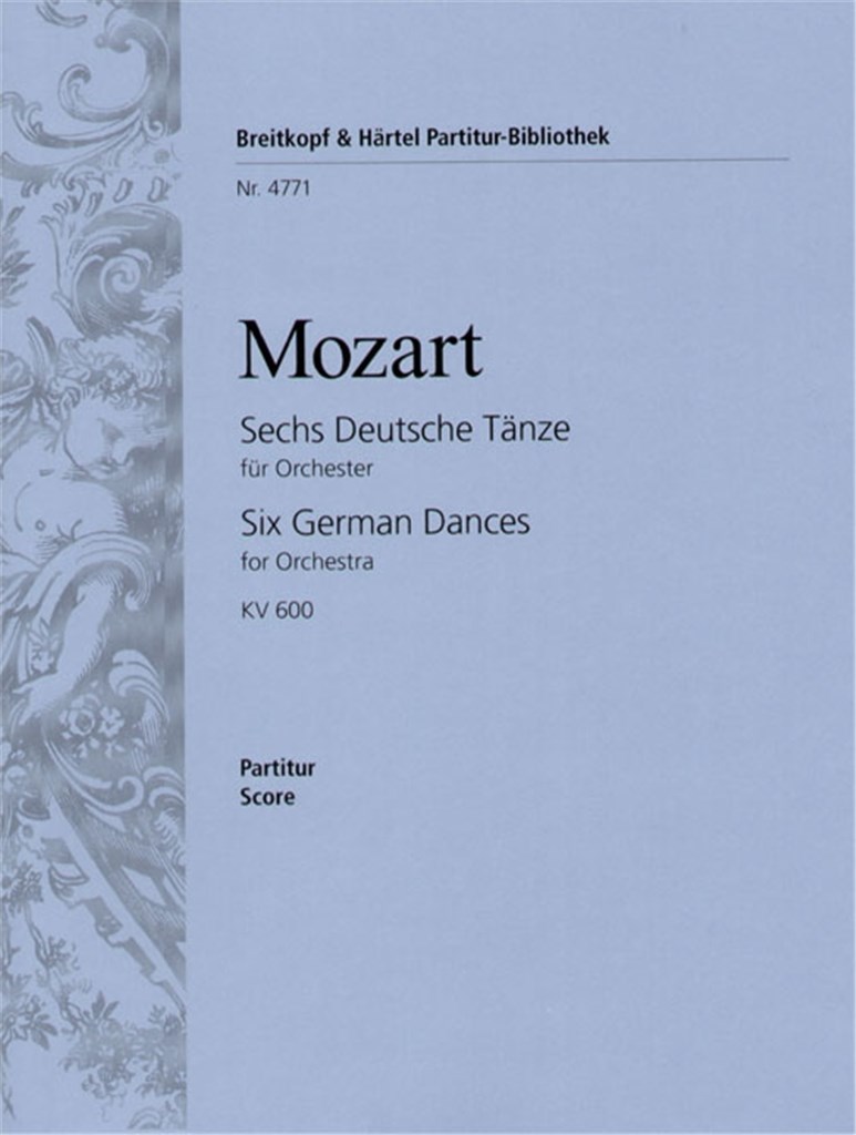 Sechs Deutsche Tänze KV 600